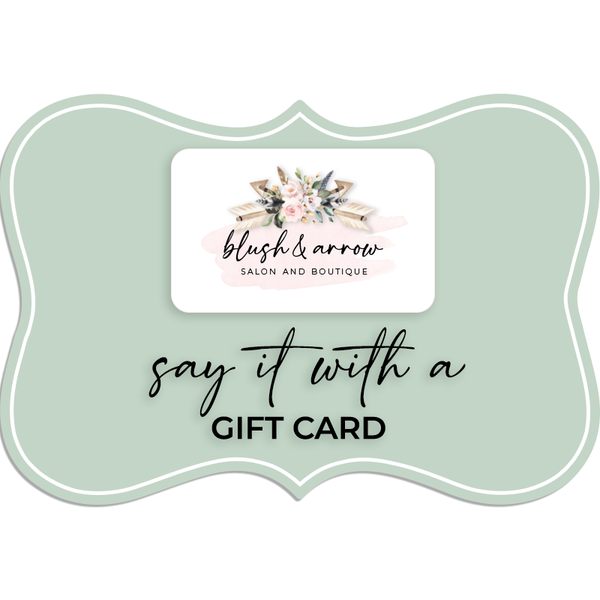 Blush and Arrow Boutique Gift Card